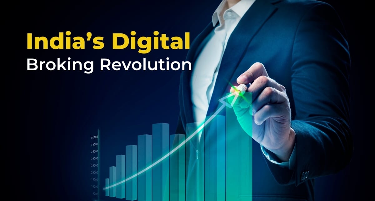 India's Rise in Digital Broking—How Technology is Revolutionizing Finance for the Mass Market